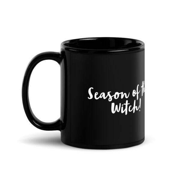 Black Glossy Mug "Season of the Witch" - Image 2