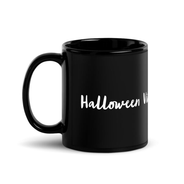 Black Glossy Mug "halloween Vibes" - Image 2