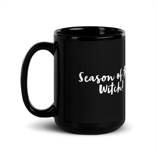 Black Glossy Mug "Season of the Witch" - Image 4